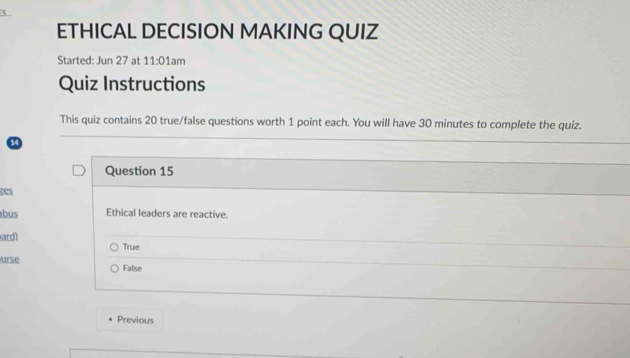 ethical decision making quiz started: jun 27 at 11:01am quiz instructio…