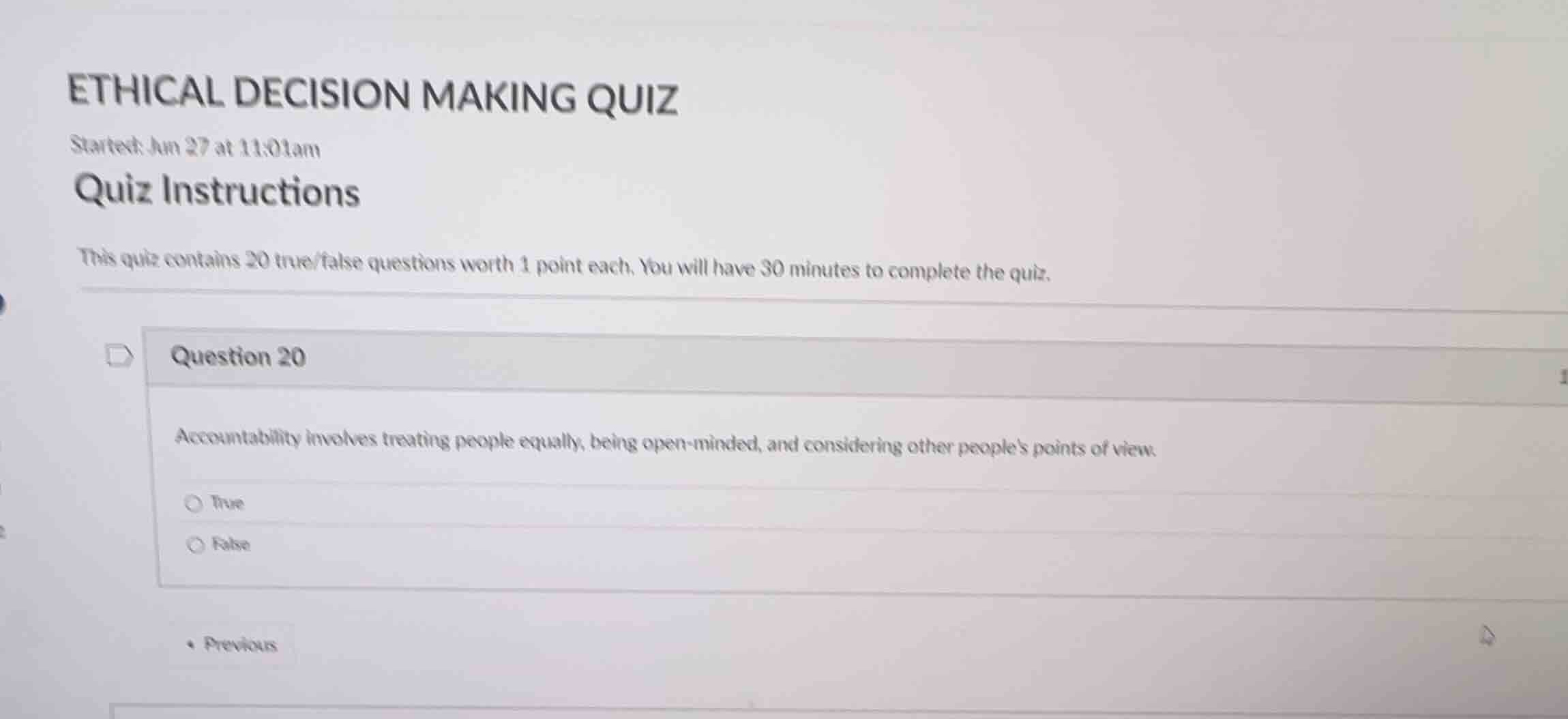 ethical decision making quiz started: jun 27 at 11:01am quiz instructio…