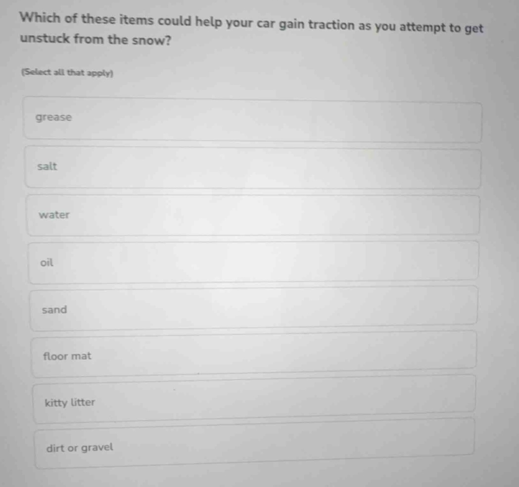 which of these items could help your car gain traction as you attempt t…