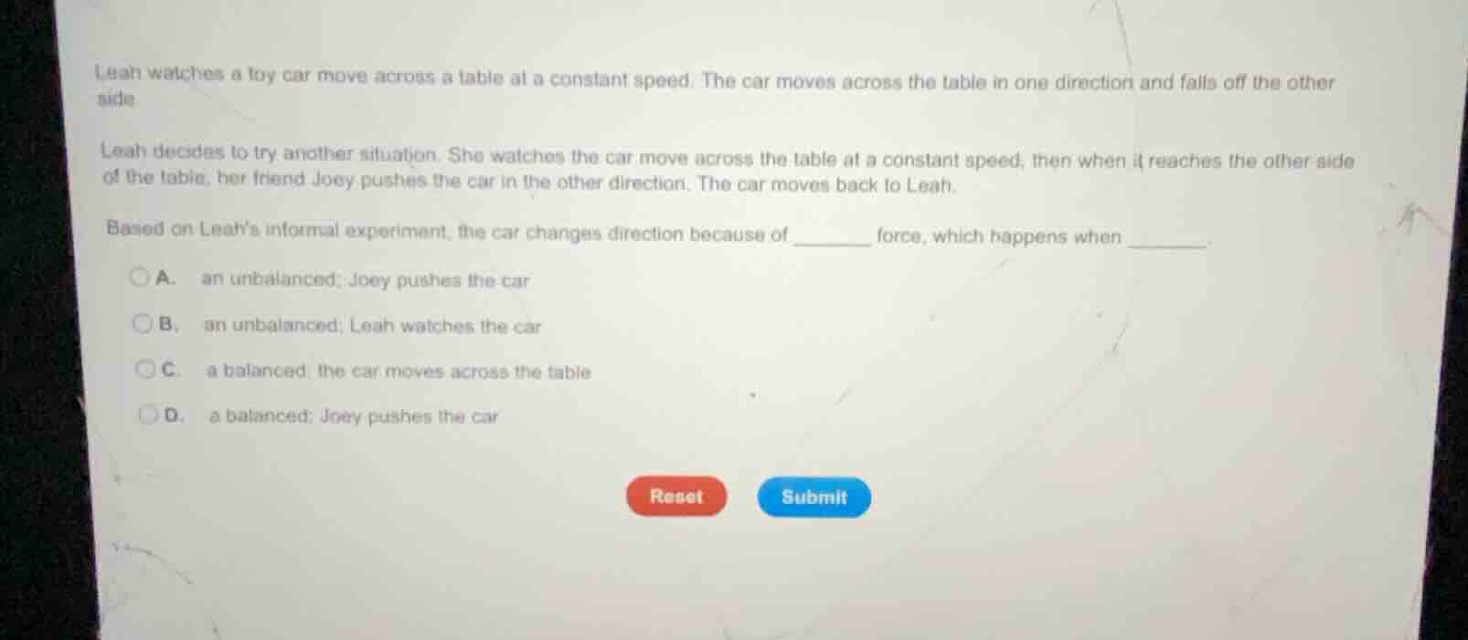 leah watches a toy car move across a table at a constant speed. the car…