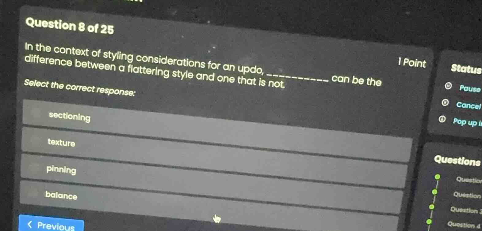 question 8 of 25 in the context of styling considerations for an updo, …
