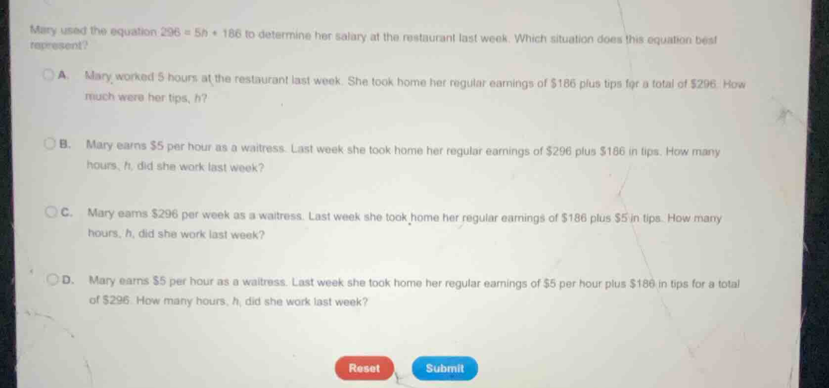 mary used the equation \\(296 = 5h + 186\\) to determine her salary at …