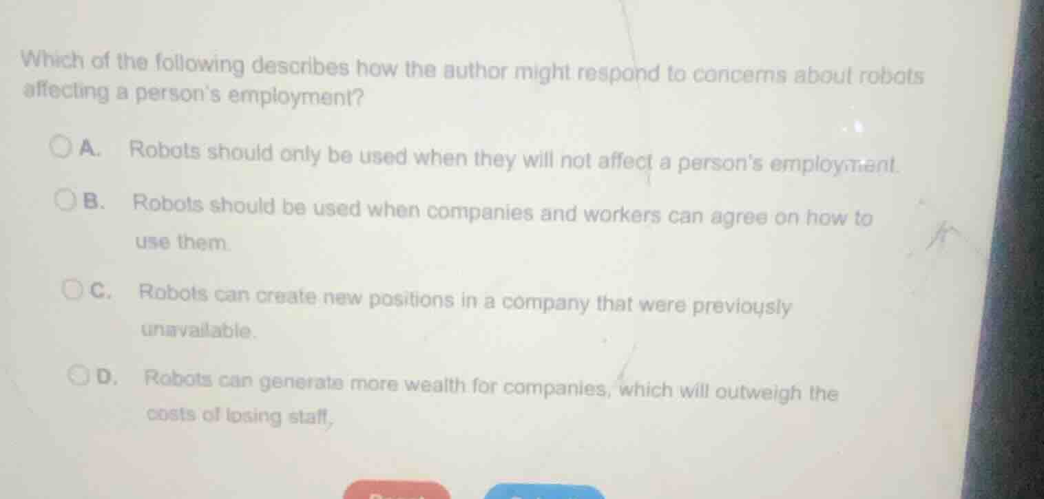which of the following describes how the author might respond to concer…