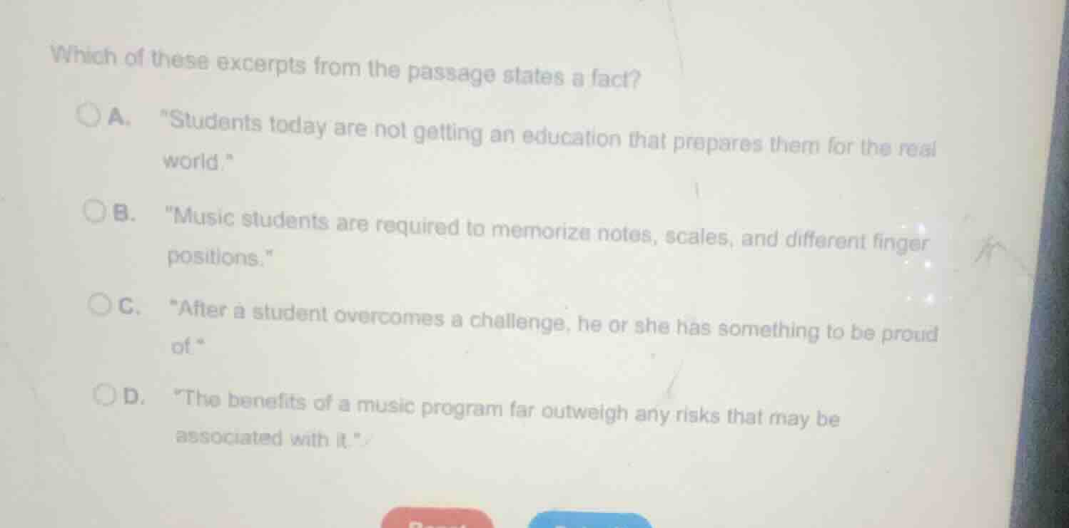 which of these excerpts from the passage states a fact? a. \students to…