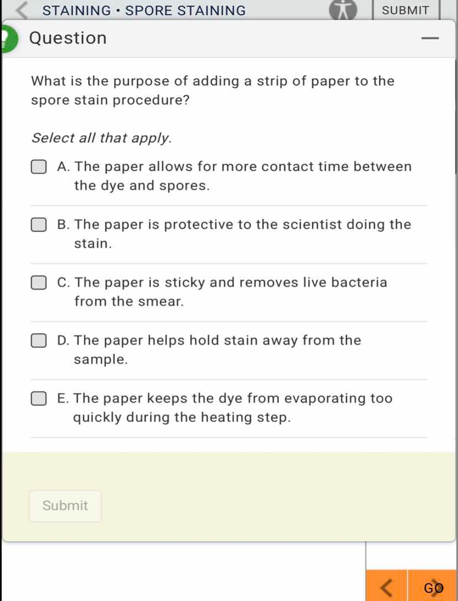 what is the purpose of adding a strip of paper to the spore stain proce…