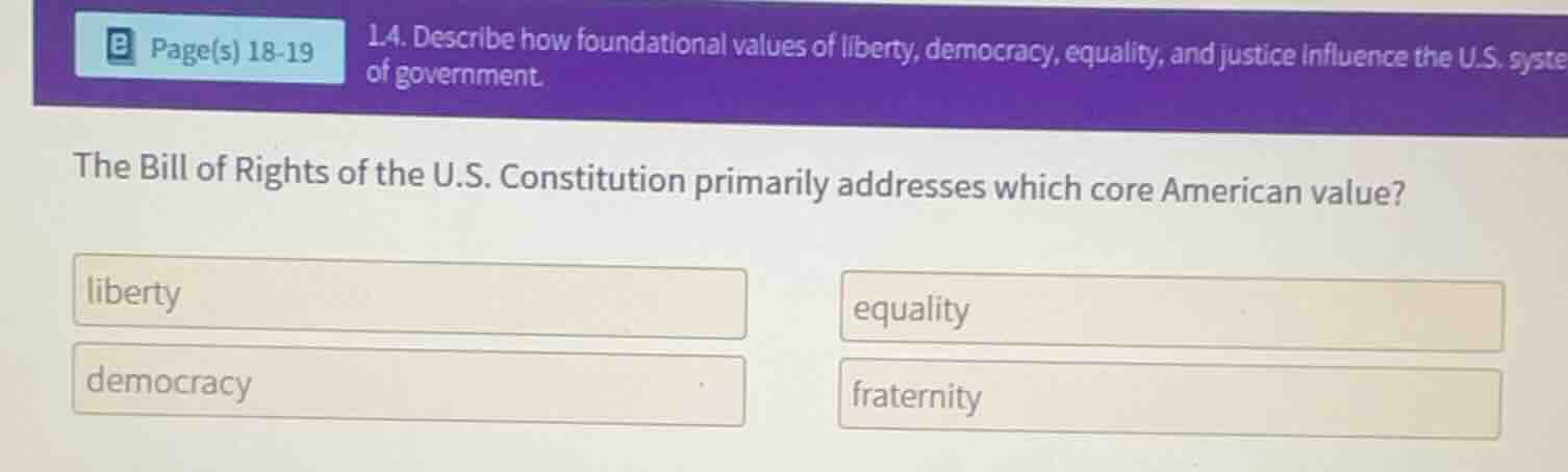 1.4. describe how foundational values of liberty, democracy, equality, …
