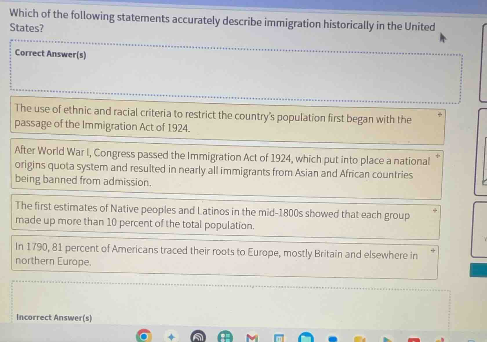 which of the following statements accurately describe immigration histo…