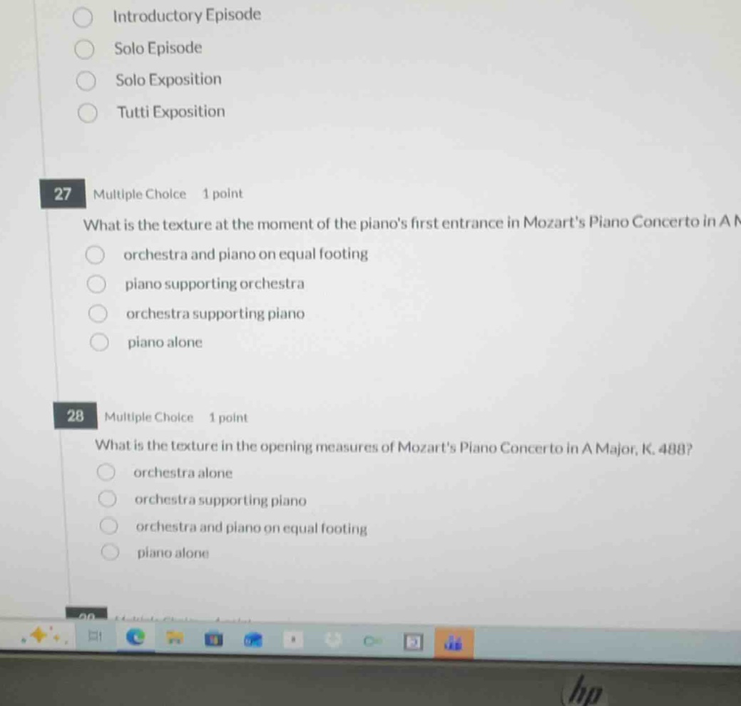 27 multiple choice 1 point what is the texture at the moment of the pia…