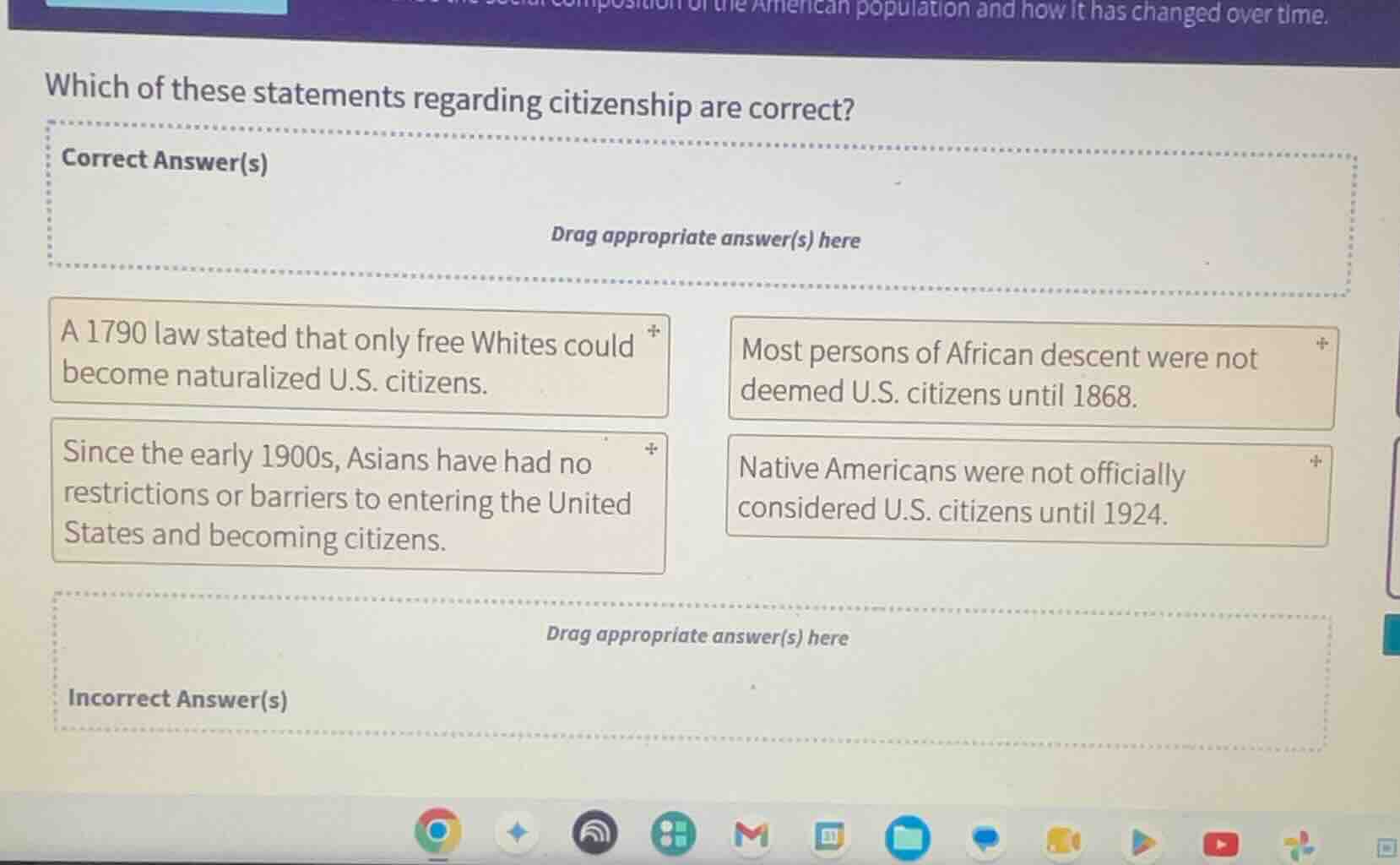 which of these statements regarding citizenship are correct? correct an…