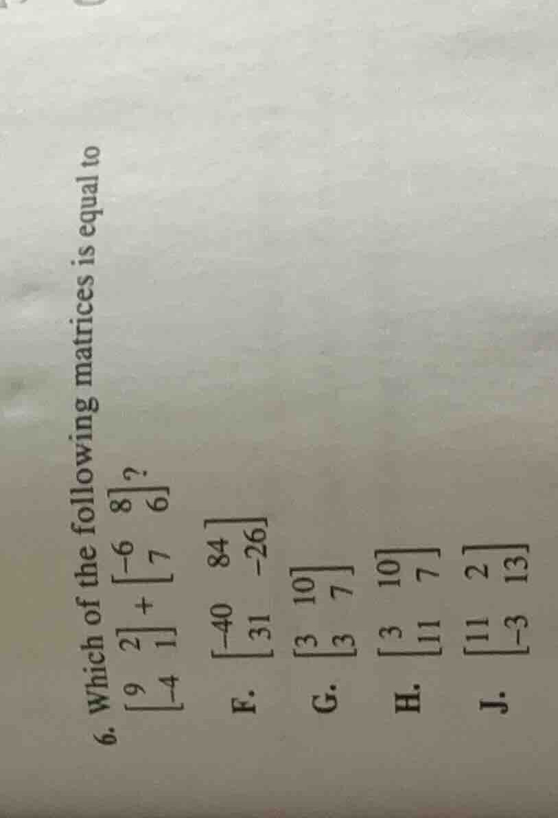6. which of the following matrices is equal to \\(\\begin{bmatrix} 9 & …