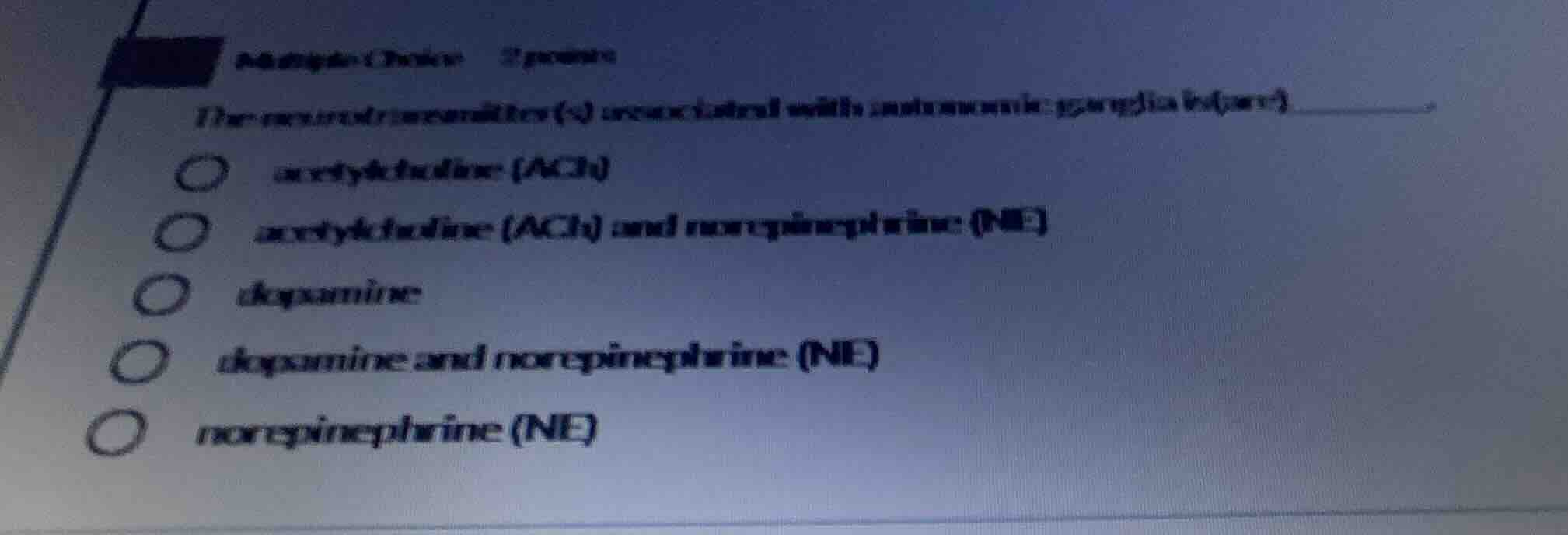 multiple choice 2 points the neurotransmitter(s) associated with autono…