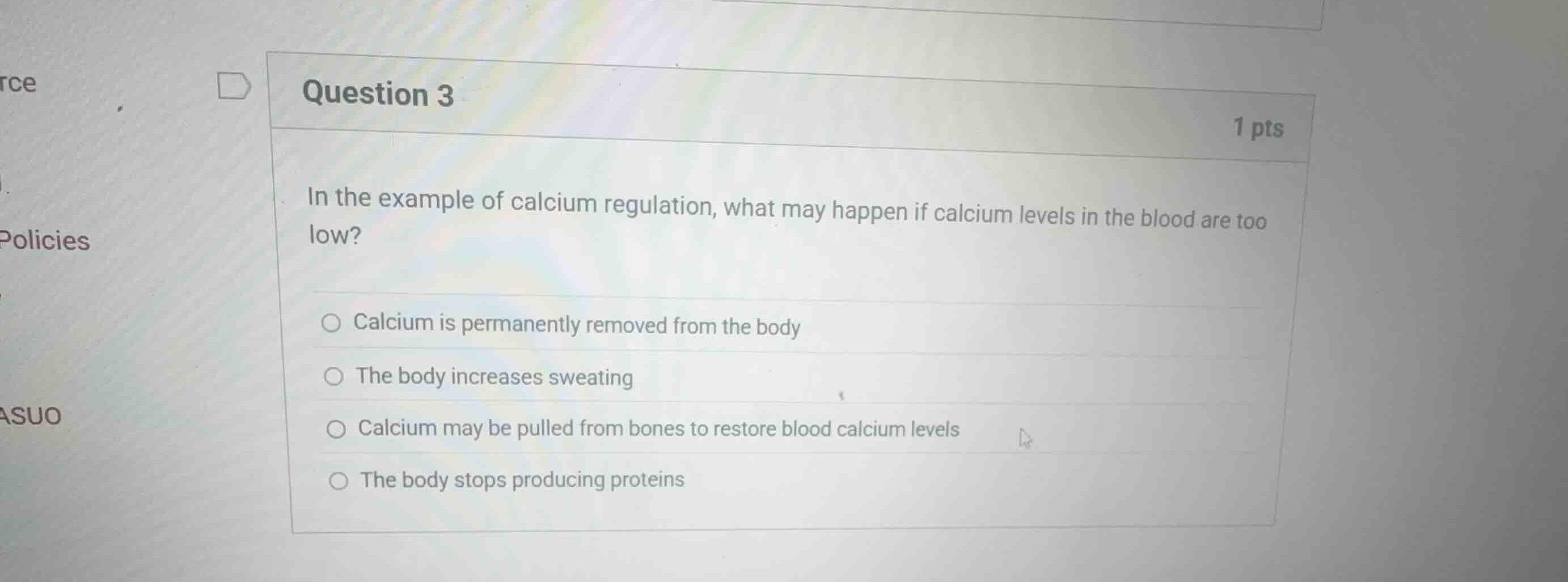 question 3 in the example of calcium regulation, what may happen if cal…