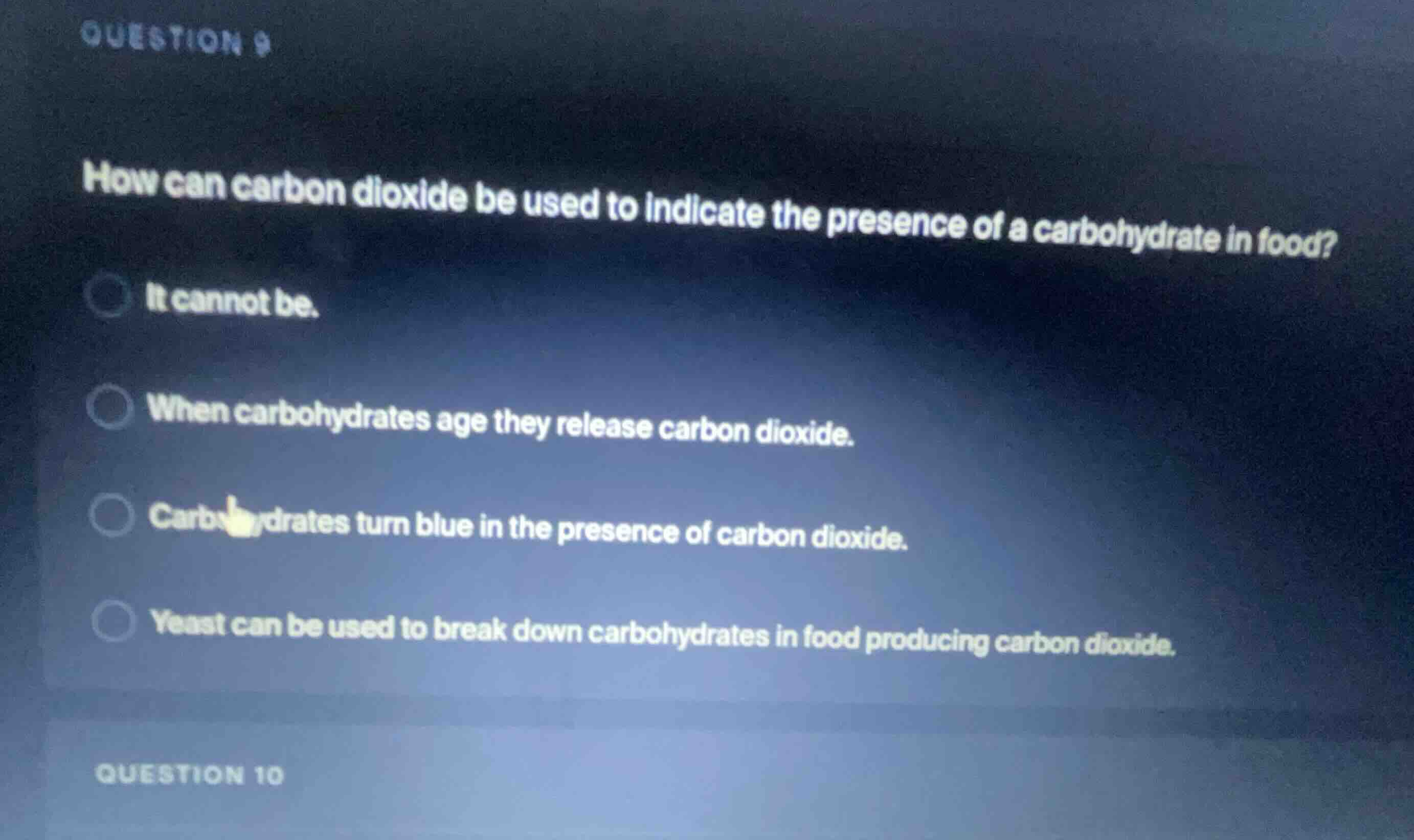 question 9 how can carbon dioxide be used to indicate the presence of a…