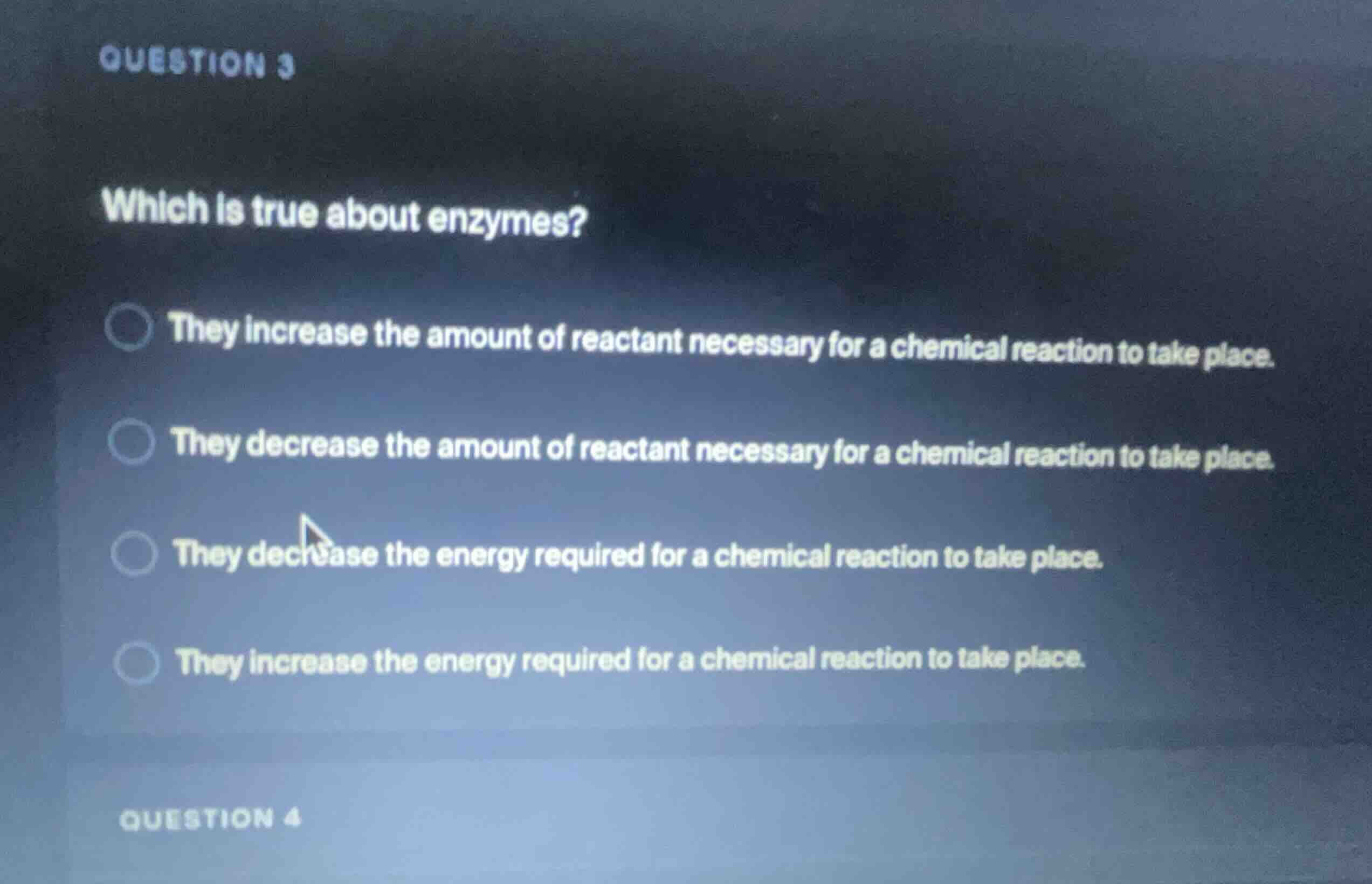 question 3 which is true about enzymes? they increase the amount of rea…