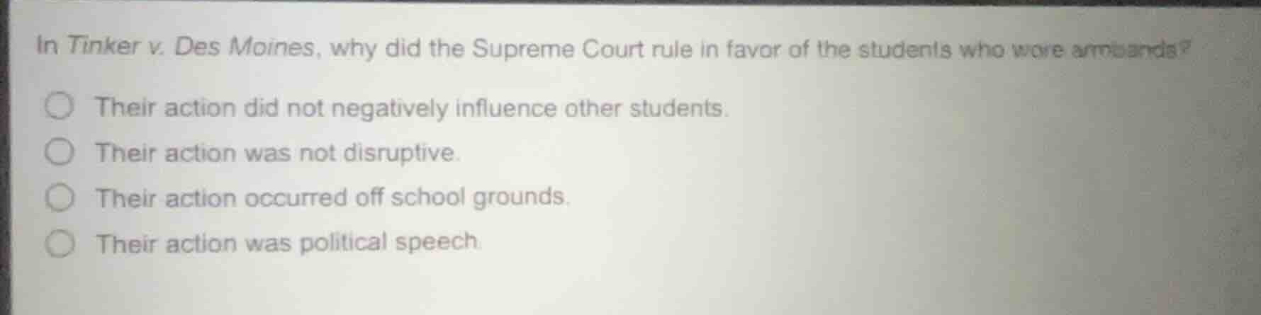 in tinker v. des moines, why did the supreme court rule in favor of the…
