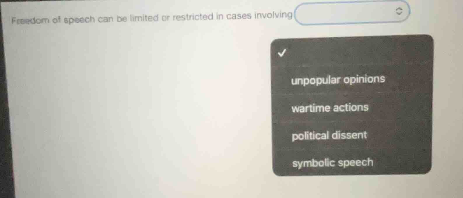 freedom of speech can be limited or restricted in cases involving unpop…