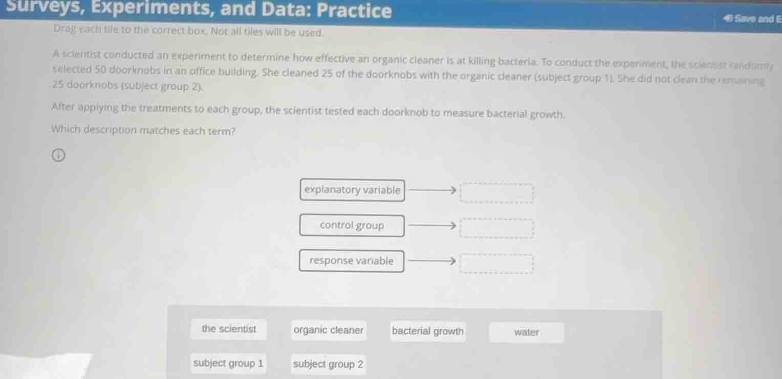 surveys, experiments, and data: practice drag each tile to the correct …