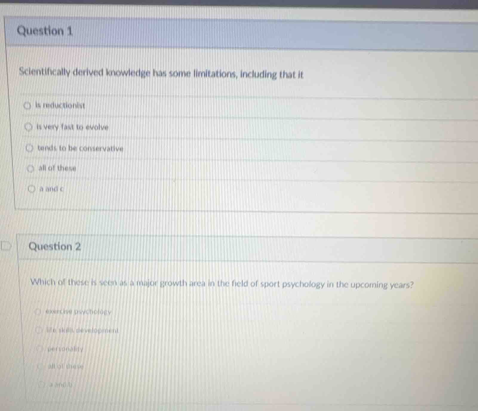 question 1 scientifically derived knowledge has some limitations, inclu…