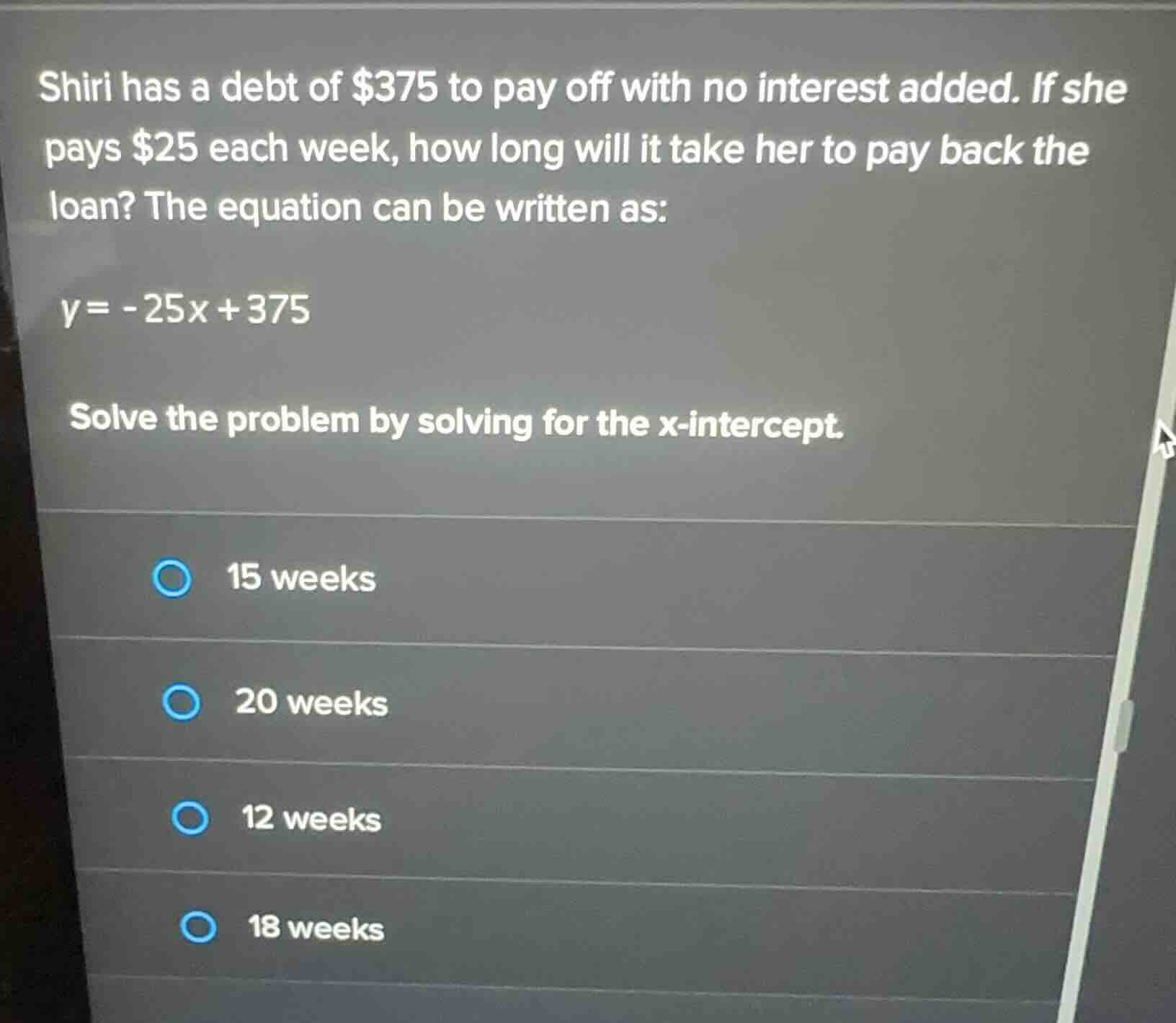shiri has a debt of $375 to pay off with no interest added. if she pays…