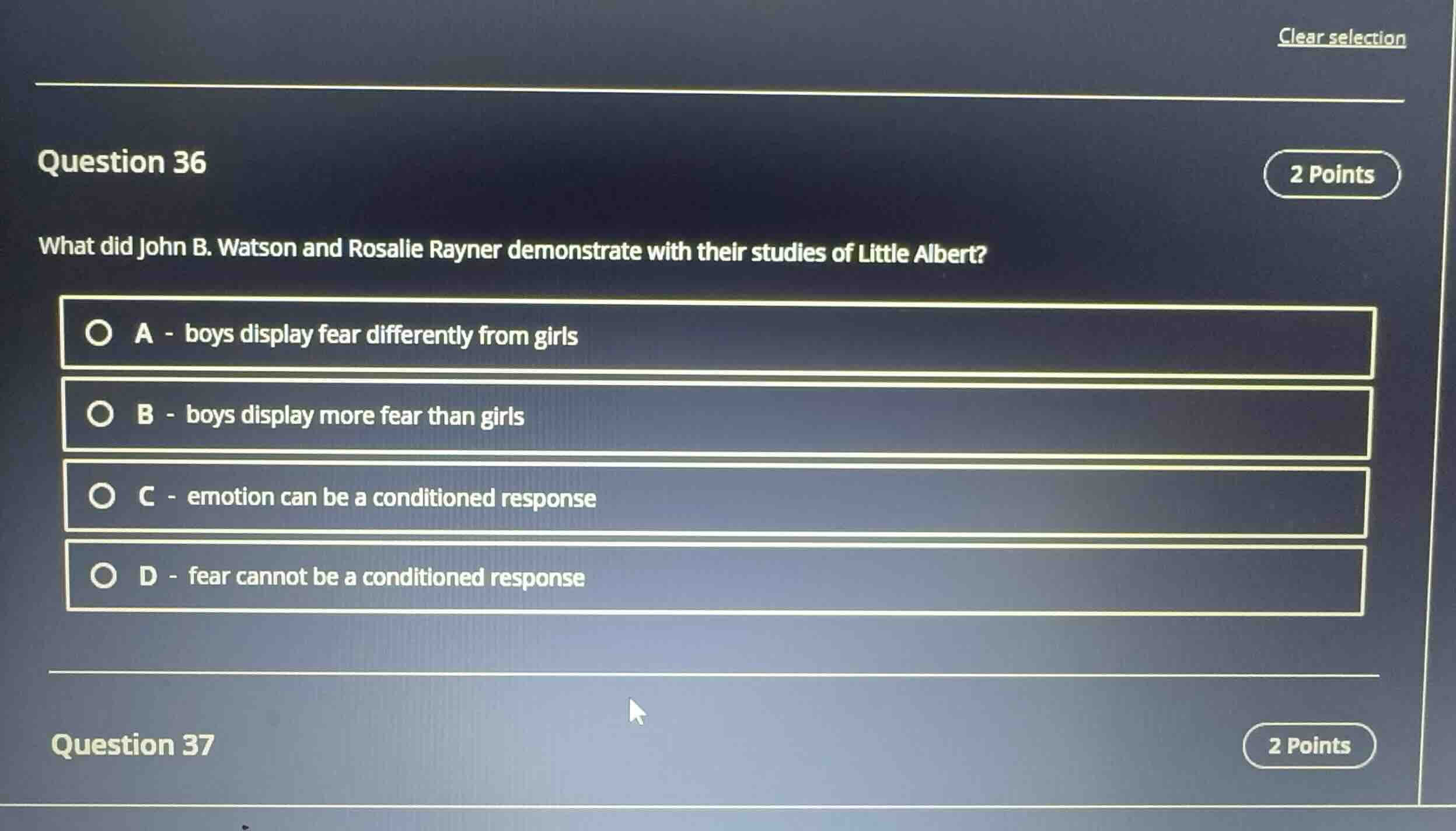 question 36 what did john b. watson and rosalie rayner demonstrate with…