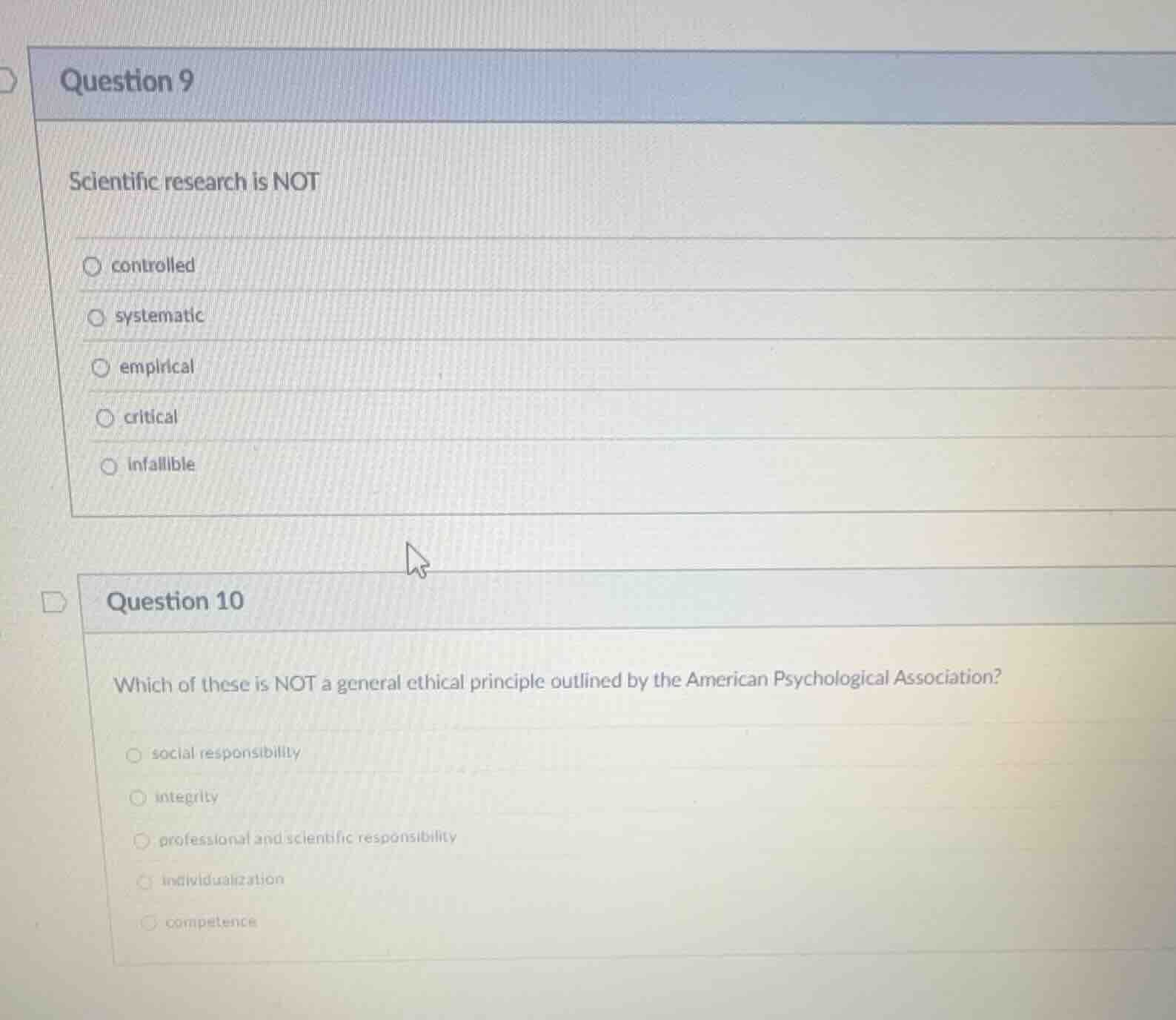 question 9 scientific research is not controlled systematic empirical c…