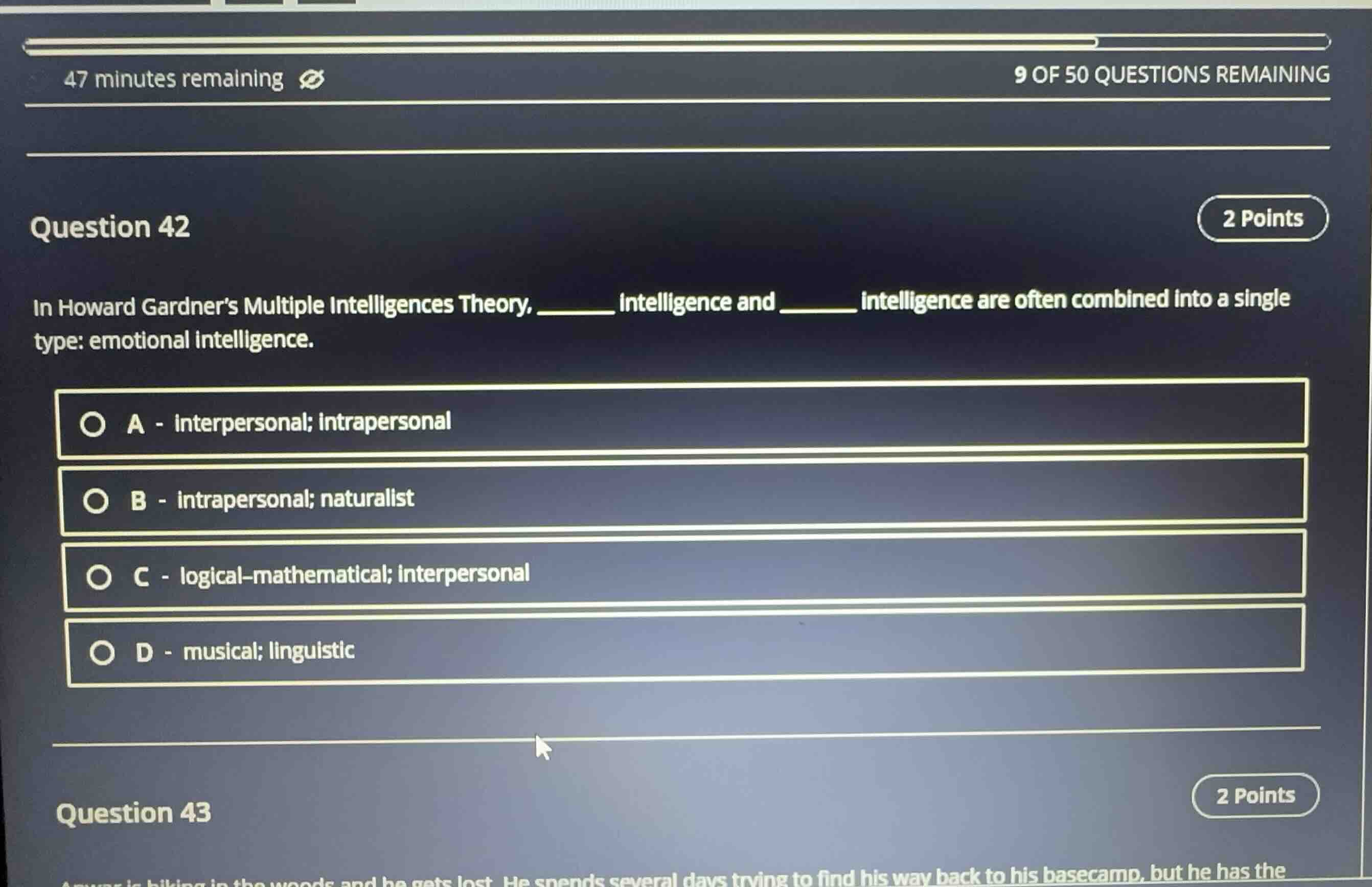 question 42 in howard gardners multiple intelligences theory, ______ in…