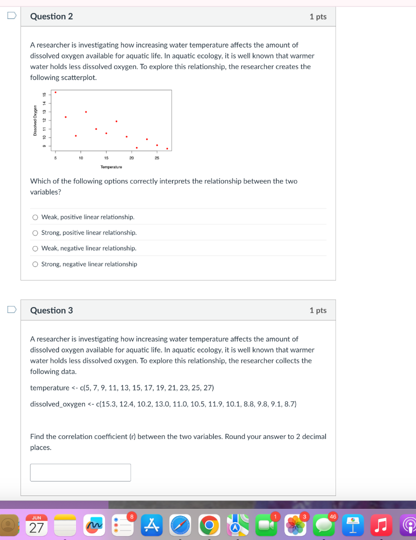 question 2 1 pts a researcher is investigating how increasing water tem…