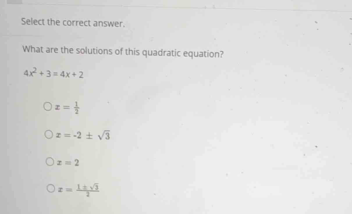 select the correct answer. what are the solutions of this quadratic equ…