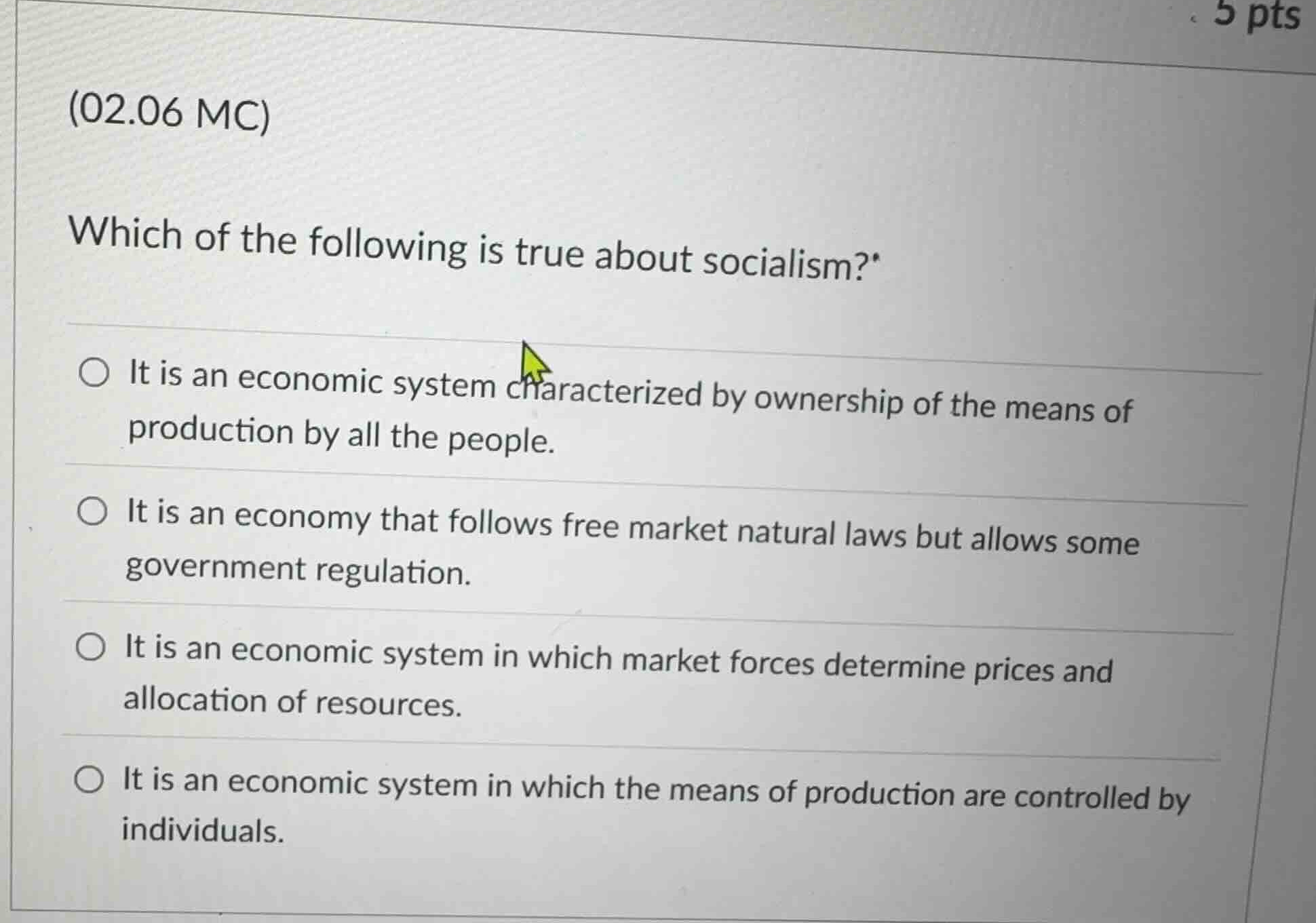 (02.06 mc) which of the following is true about socialism? - it is an e…