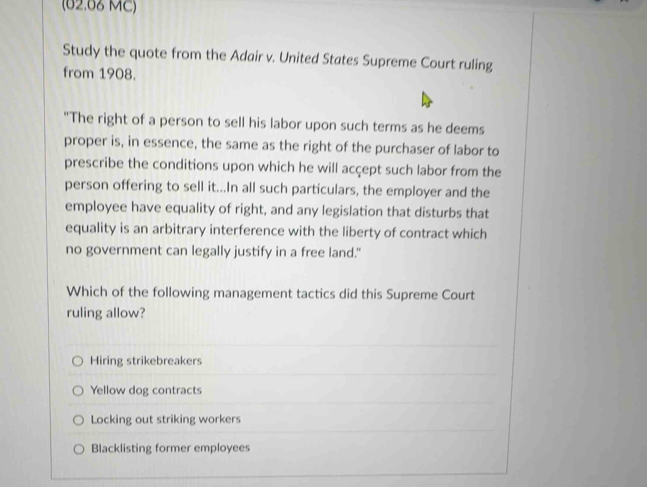 (02.06 mc) study the quote from the adair v. united states supreme cour…