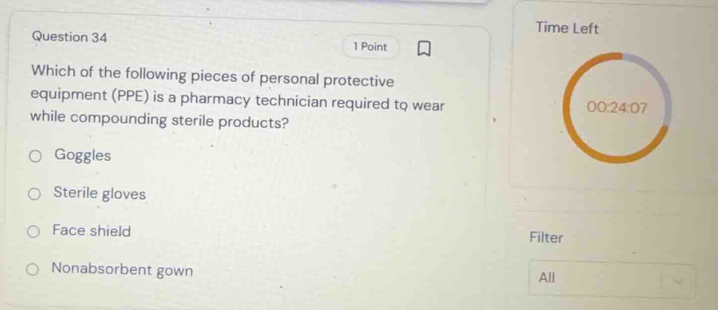 question 34 which of the following pieces of personal protective equipm…