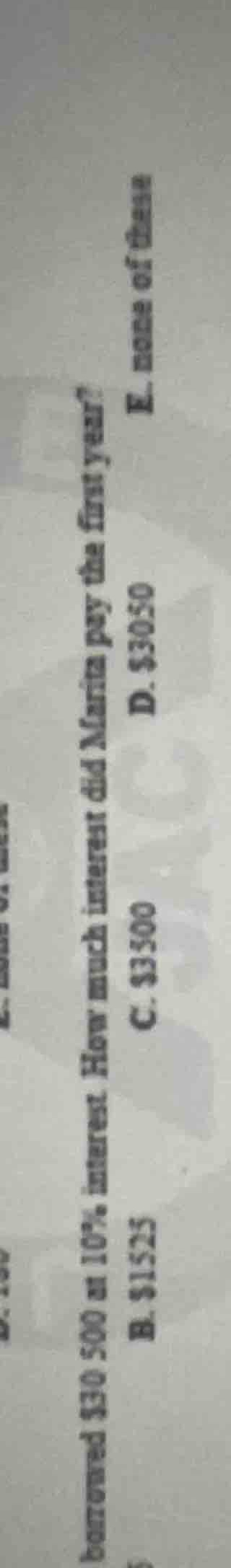 borrowed $30,500 at 10% interest. how much interest did marita pay the …