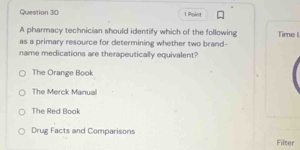 question 30 a pharmacy technician should identify which of the followin…