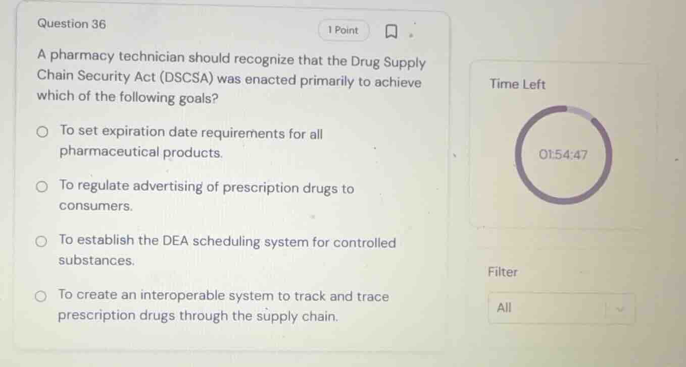 question 36 a pharmacy technician should recognize that the drug supply…