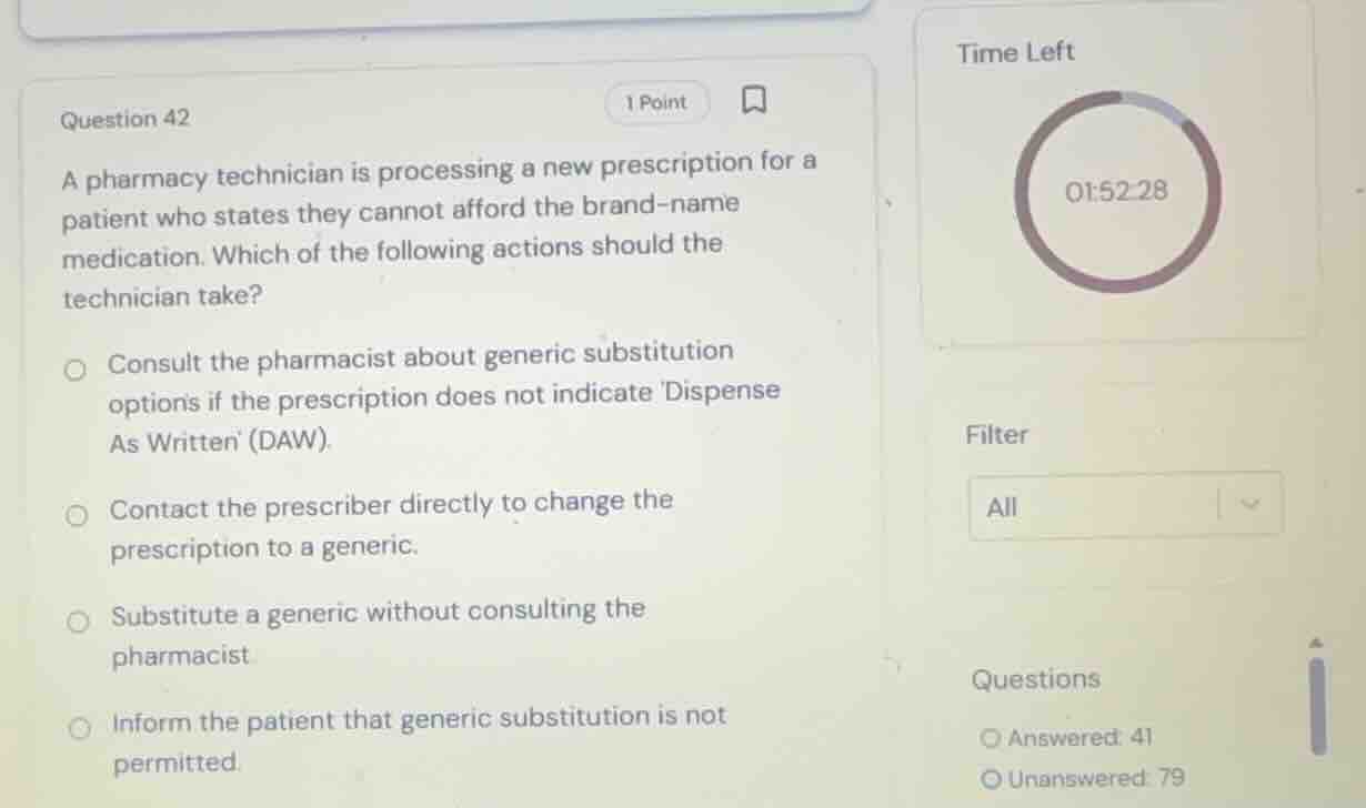 question 42 a pharmacy technician is processing a new prescription for …