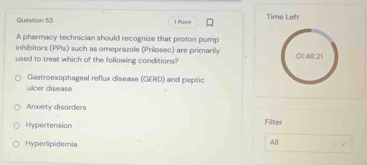 question 53 a pharmacy technician should recognize that proton pump inh…