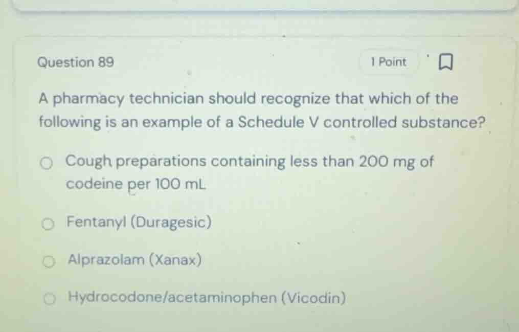 question 89 1 point a pharmacy technician should recognize that which o…