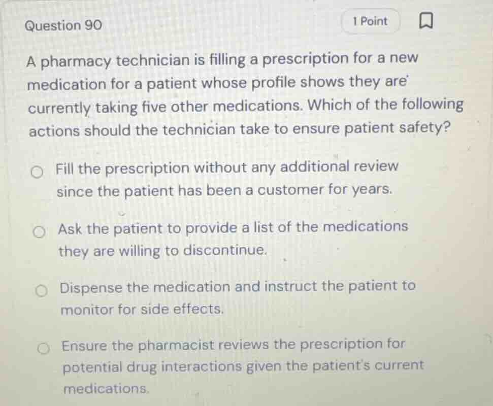 question 90 a pharmacy technician is filling a prescription for a new m…