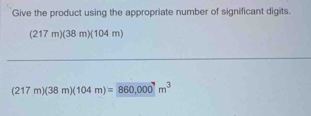 give the product using the appropriate number of significant digits. \\…
