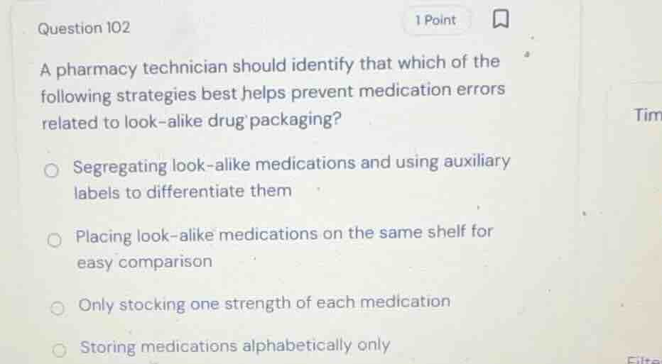 question 102 a pharmacy technician should identify that which of the fo…