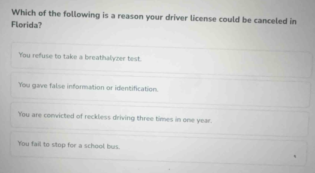 which of the following is a reason your driver license could be cancele…