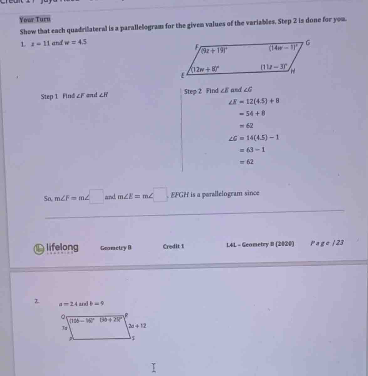 your turn show that each quadrilateral is a parallelogram for the given…