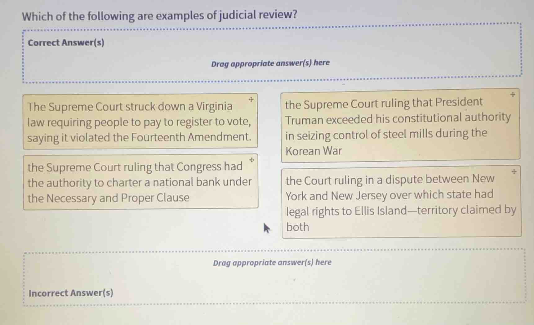 which of the following are examples of judicial review? correct answer(…