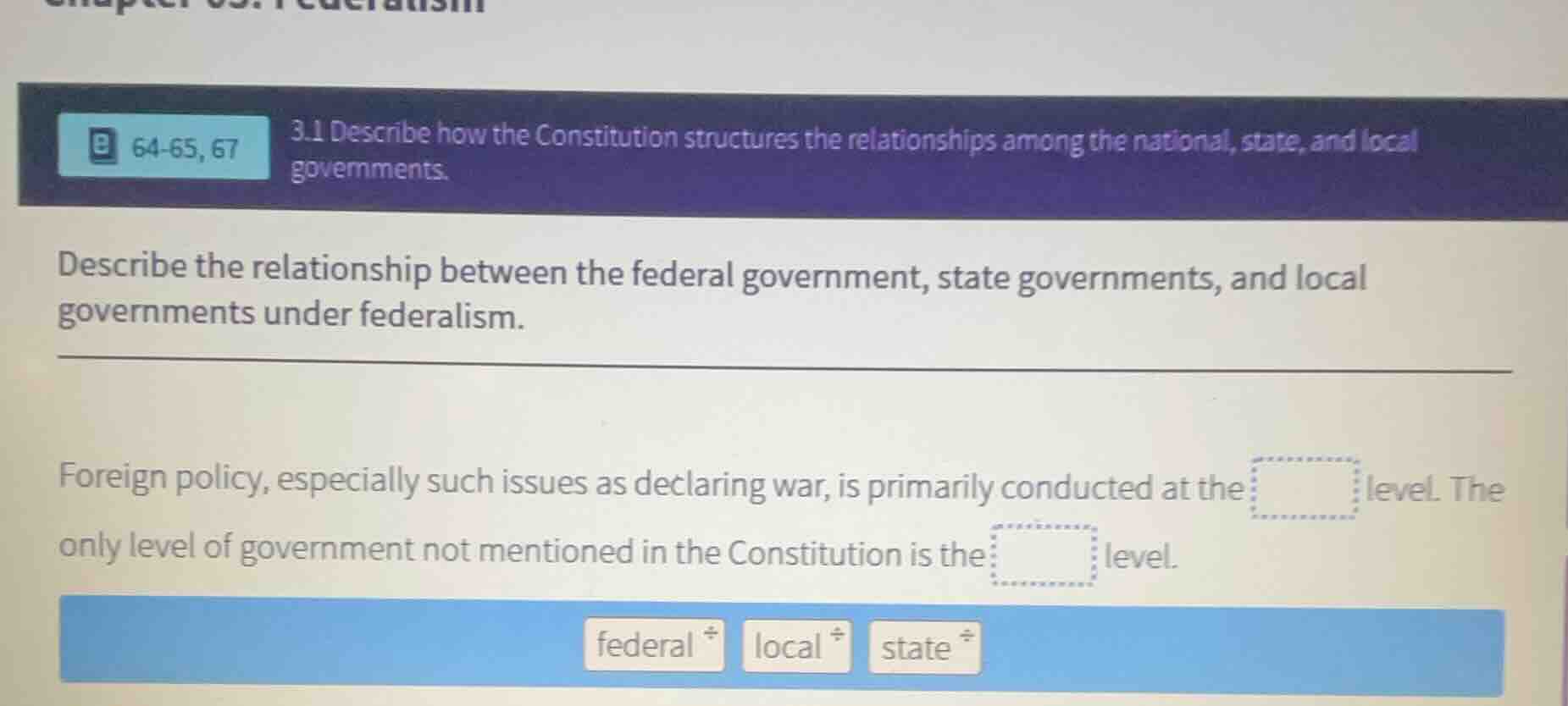 chapter 03: federalism 3.1 describe how the constitution structures the…