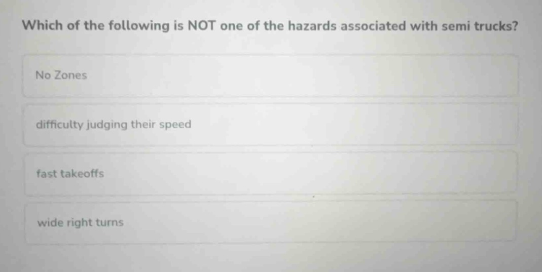 which of the following is not one of the hazards associated with semi t…