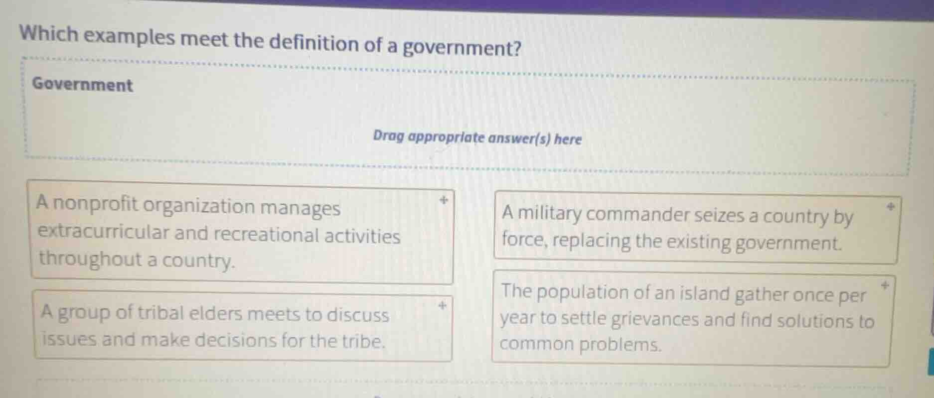 which examples meet the definition of a government? government drag app…