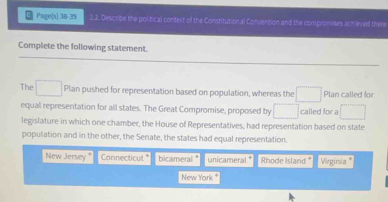 complete the following statement. the plan pushed for representation ba…