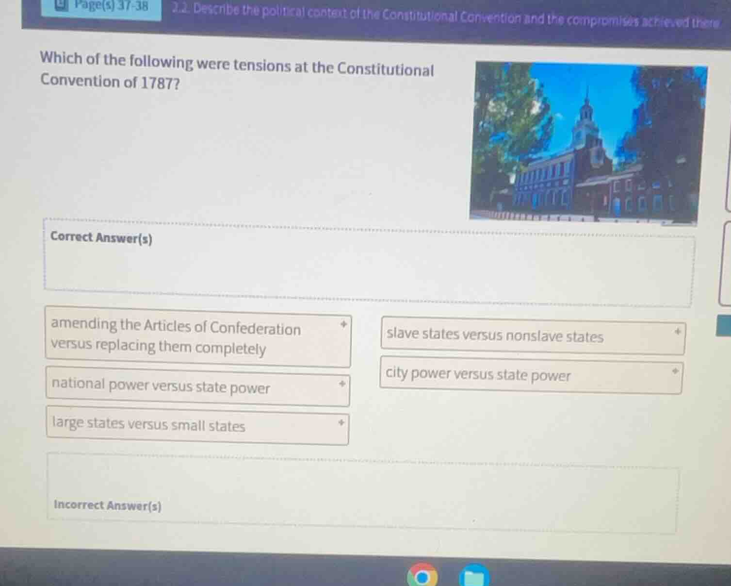 which of the following were tensions at the constitutional convention o…