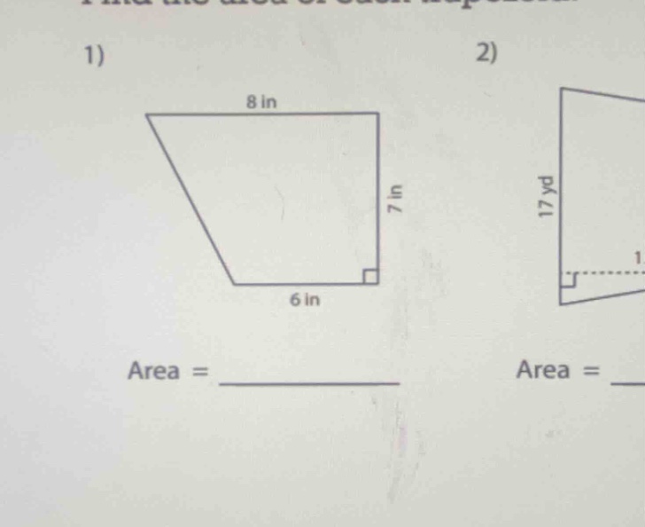 find the area of each trapezoid. 1) 8 in 7 in 6 in area =