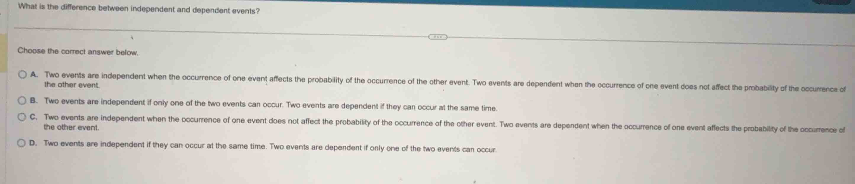 what is the difference between independent and dependent events? choose…